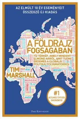 A földrajz fogságában - Tim Marshall