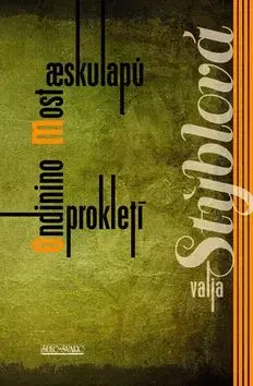 Most aeskulapů Ondinino prokletí - Valja Stýblová