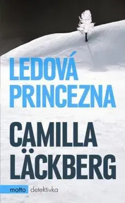 Ledová princezna - Camilla Läckberg