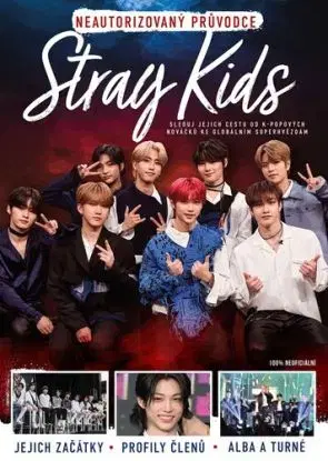 Stray Kids - Neautorizovaný průvodce, 2. vydání - Future Publishing