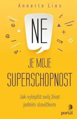 Ne je moje superschopnost - Annette Lies
