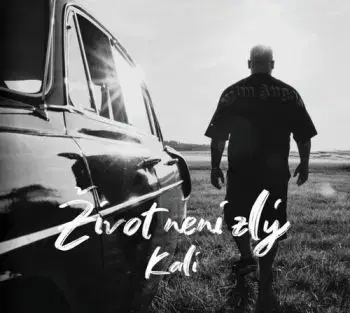 Kali - Život neni zlý CD - Kali