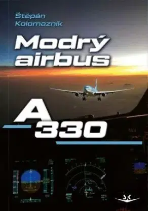 Modrý Airbus A330 - Štěpán Kolomazník