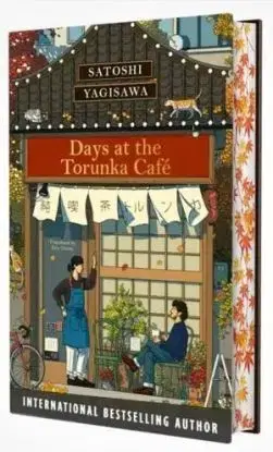 Days at the Torunka Cafe - Special edition - Satoshi Yagisawa