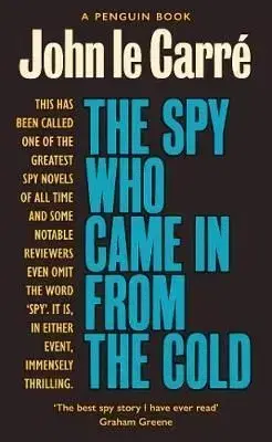 The Spy Who Came in from the Cold - John le Carré