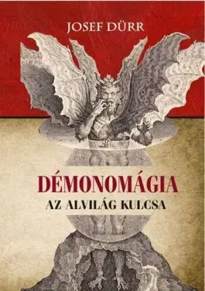 Démonomágia - Josef Dürr