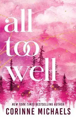 All Too Well - Ember Falls 1 - Corinne Michaels