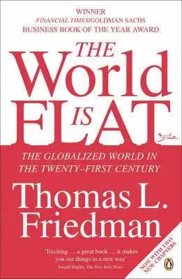 World Is Flat - Thomas Friedman