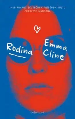 Rodina - Emma Cline