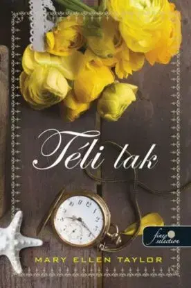 Spring House 1: Téli lak - Mary Ellen Taylor