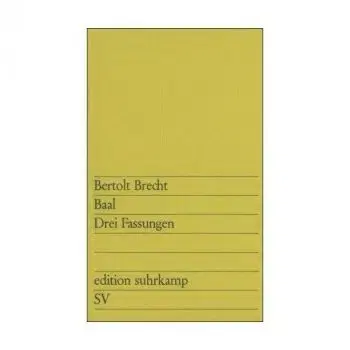 Baal - Bertolt Brecht