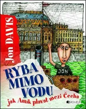 Ryba mimo vodu - John Davis