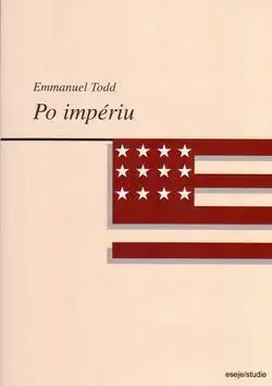Po impériu - Todd Emmanuel, Emanuel Todd