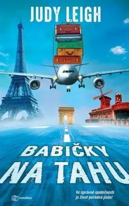 Babičky na tahu - Judy Leigh