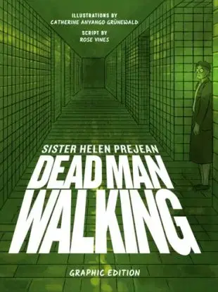Dead Man Walking - Catherine Anyango Grunewald, Helen Prejean
