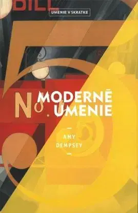 Moderné umenie (Umenie v skratke) - Amy Dempseyová