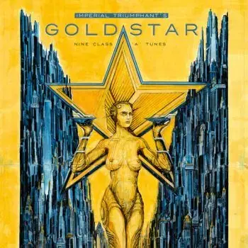 Imperial Triumphant - Goldstar LP - Imperial Triumphant