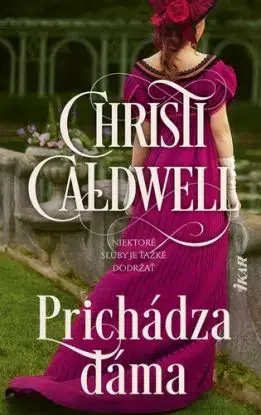 Prichádza dáma - Christi Caldwellová