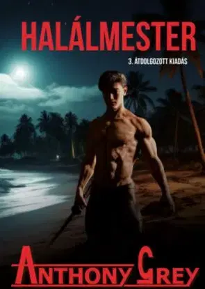 Halálmester - Anthony Grey