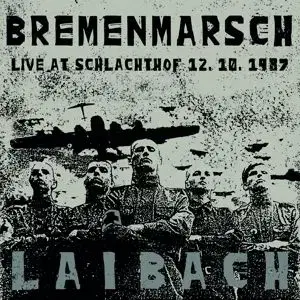 Laibach - Bremenmarsch: Live At Schlachthof 2LP - Laibach