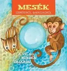Mesék szeretetről, barátságról (CD melléklettel)
