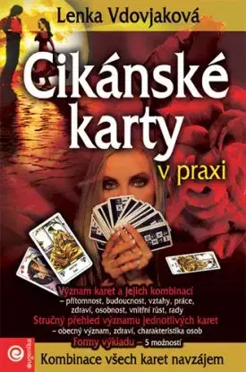 Cikánské karty v praxi (kniha) - Lenka Vdovjaková