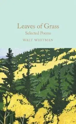 Leaves of Grass - Walt Whitman