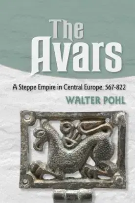The Avars - Walter Pohl