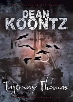 Tajemný Thomas - Dean Koontz