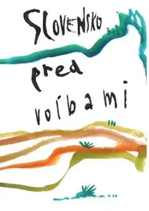 Slovensko pred voľbami - Miroslav Pollák