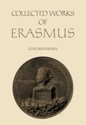 Collected Works of Erasmus - Desiderius Erasmus