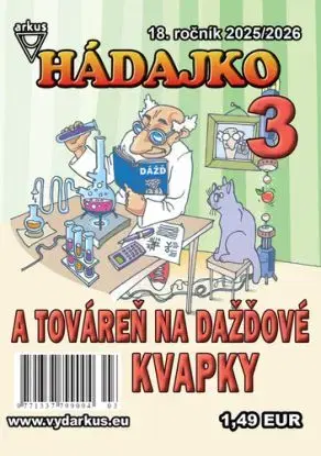 Hádajko 3 2026 a továreň na dažďové kvapky - Jela Mlčochová