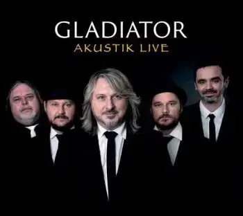 Gladiator - Akustik Live CD - Gladiator
