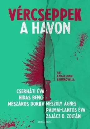 Vércseppek a havon