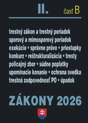 Zákony II.B / 2026 - Trestné právo, súdne spory a exekúcie