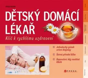 Dětský domácí lékař - Ursula Keicher