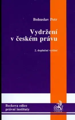 Vydržení v českém právu - Bohuslav Petr