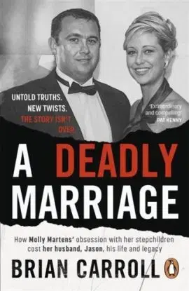 A Deadly Marriage - Brian Carroll