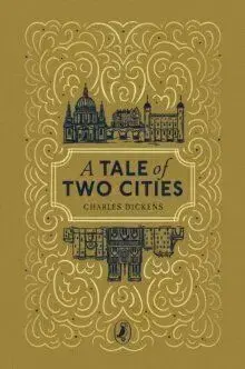 A Tale of Two Cities - Charles Dickens