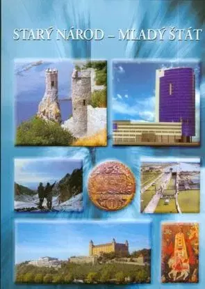 Starý národ - mladý štát