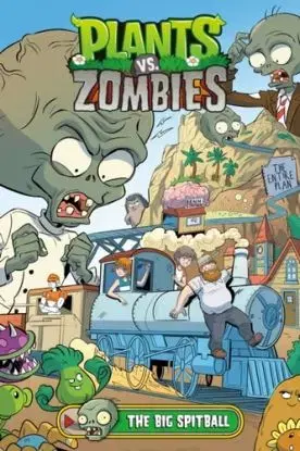 Plants vs. Zombies Volume 24: The Big Spitball - Heather Breckel, Paul Tobin, Luisa Russo