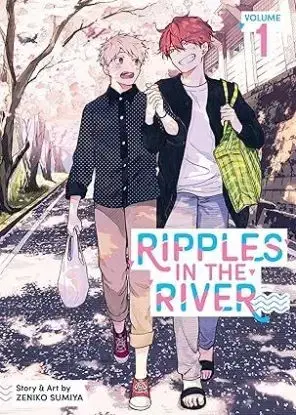 Ripples in the River Vol. 1 - Zeniko Sumiya, Zeniko Sumiya
