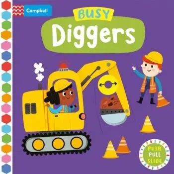 Busy Diggers - Campbell Books