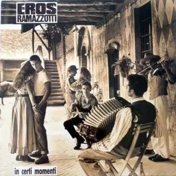 Ramazzotti Eros - In Certi Momenti (Reissue) LP - Eros Ramazzotti