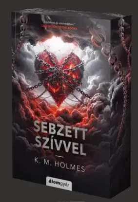 Sebzett szívvel - K. M. Holmes