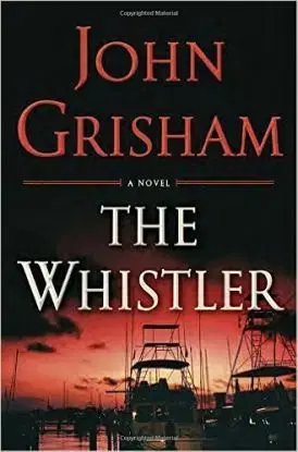Whistler - John Grisham
