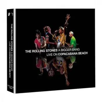 Rolling Stones, The - A Bigger Bang: Live On Copacabana Beach 2CD+BD - The Rolling Stones