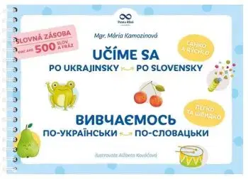 Učíme sa po ukrajinsky - po slovensky - Mária Kamozinová, Alžbeta Kováčová