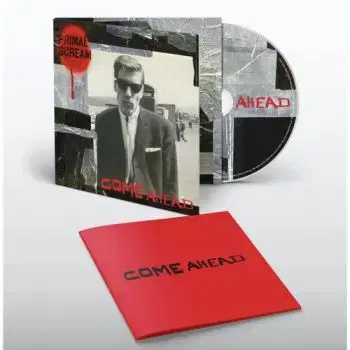 Primal Scream - Come Ahead CD - Primal Scream
