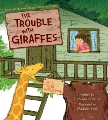 The Trouble with Giraffes - Lisa Mantchev